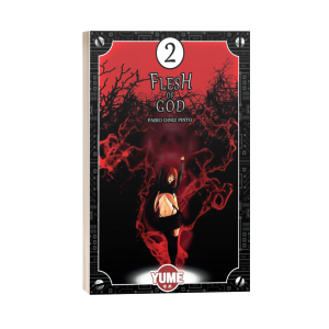 Flesh of God : Tome 2